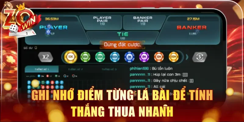 Ghi nhớ điểm từng lá bài để tính thắng thua nhanh