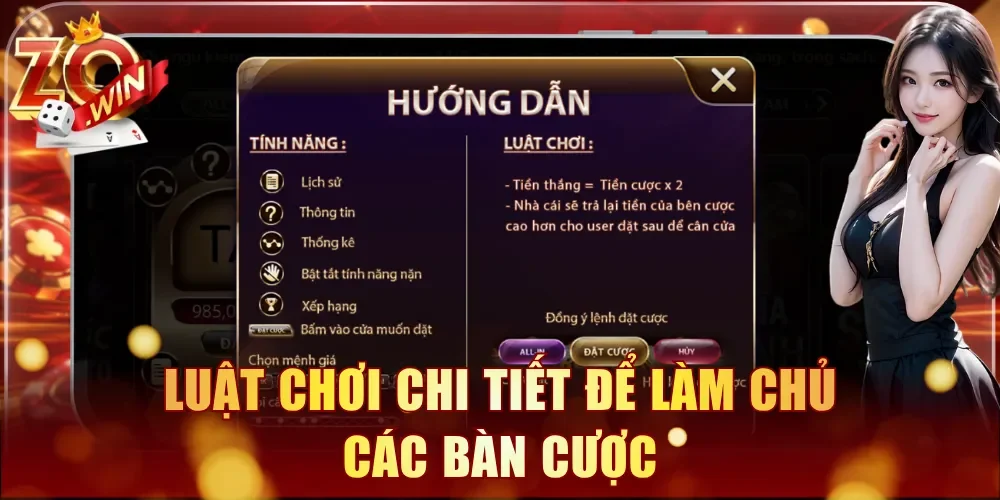 Luật chơi chi tiết để làm chủ các bàn cược