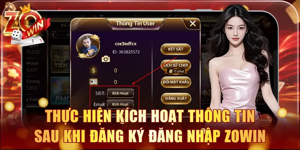 Thực hiện kích hoạt thông tin sau khi đăng ký đăng nhập Zowin