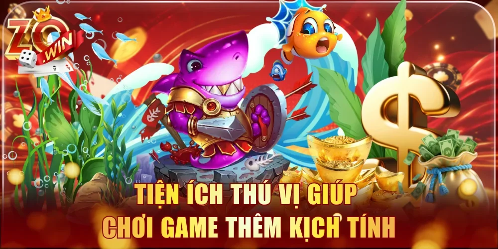 Tiện ích thú vị giúp chơi game thêm kịch tính