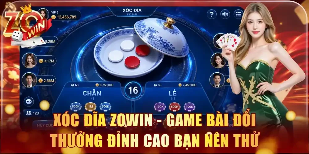 Xóc Đĩa Zowin