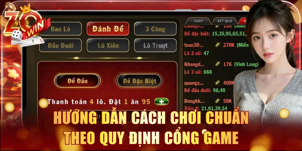 Hướng dẫn cách chơi chuẩn theo quy định cổng game
